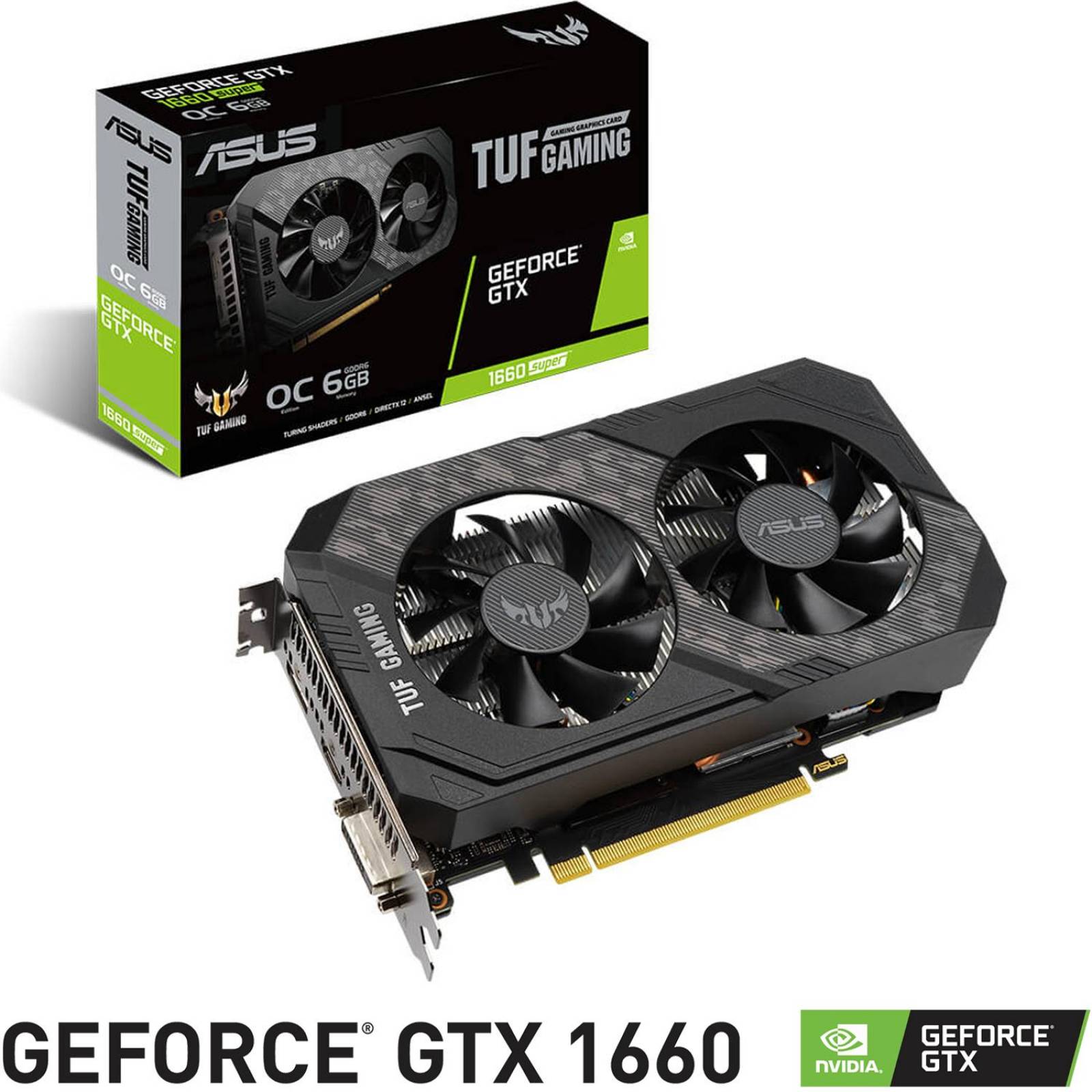 Tarjeta de Video ASUS GeForce GTX 1660 Super TUF 6GB GDDR6 TUF-GTX1660S-O6G-GAMING