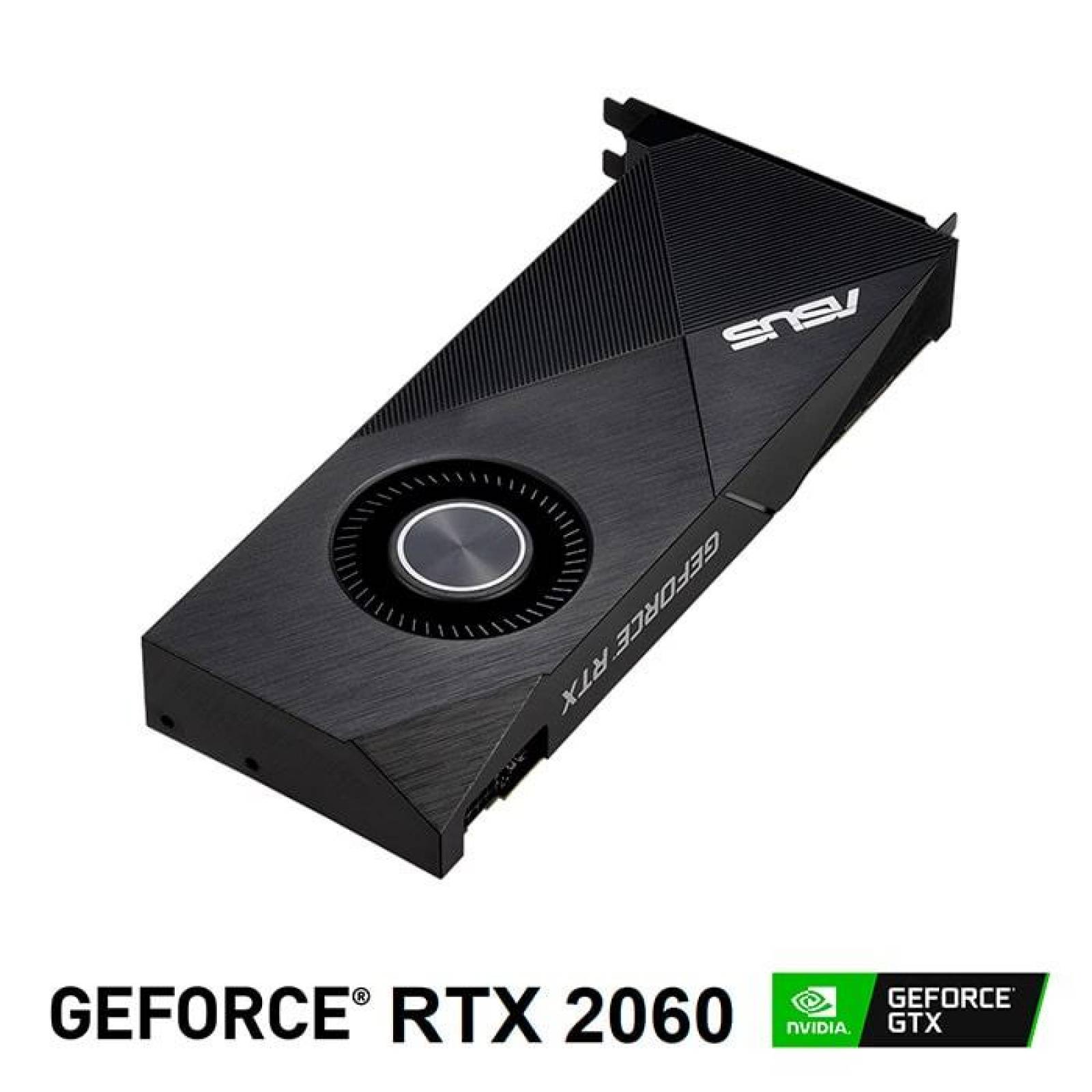 Tarjeta de Video ASUS GeForce RTX 2060 6GB GDDR6 TURBO-RTX2060-6G 