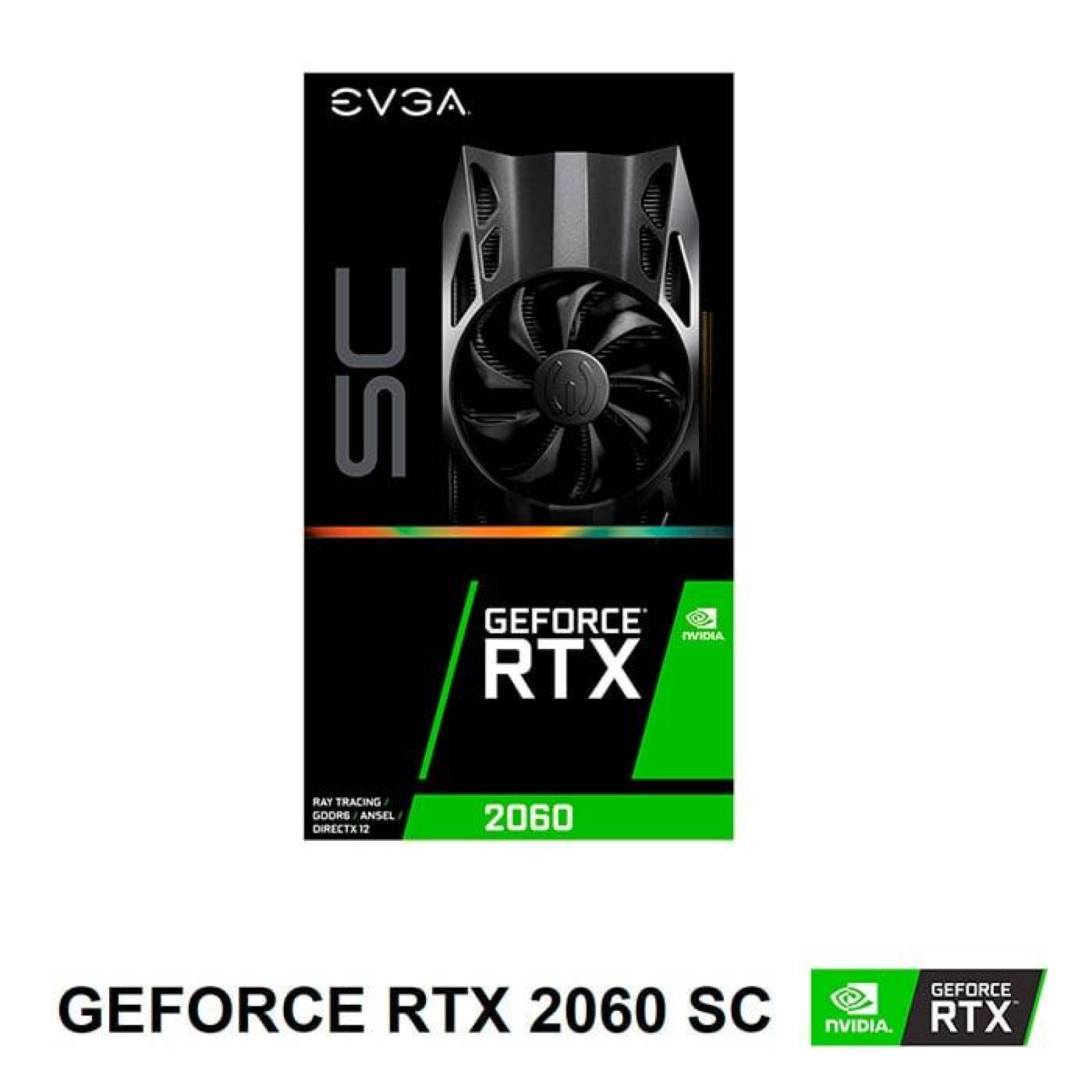 Tarjeta de Video EVGA GeForce RTX 2060 SC 6GB GDDR6 06G-P4-2062-KR 