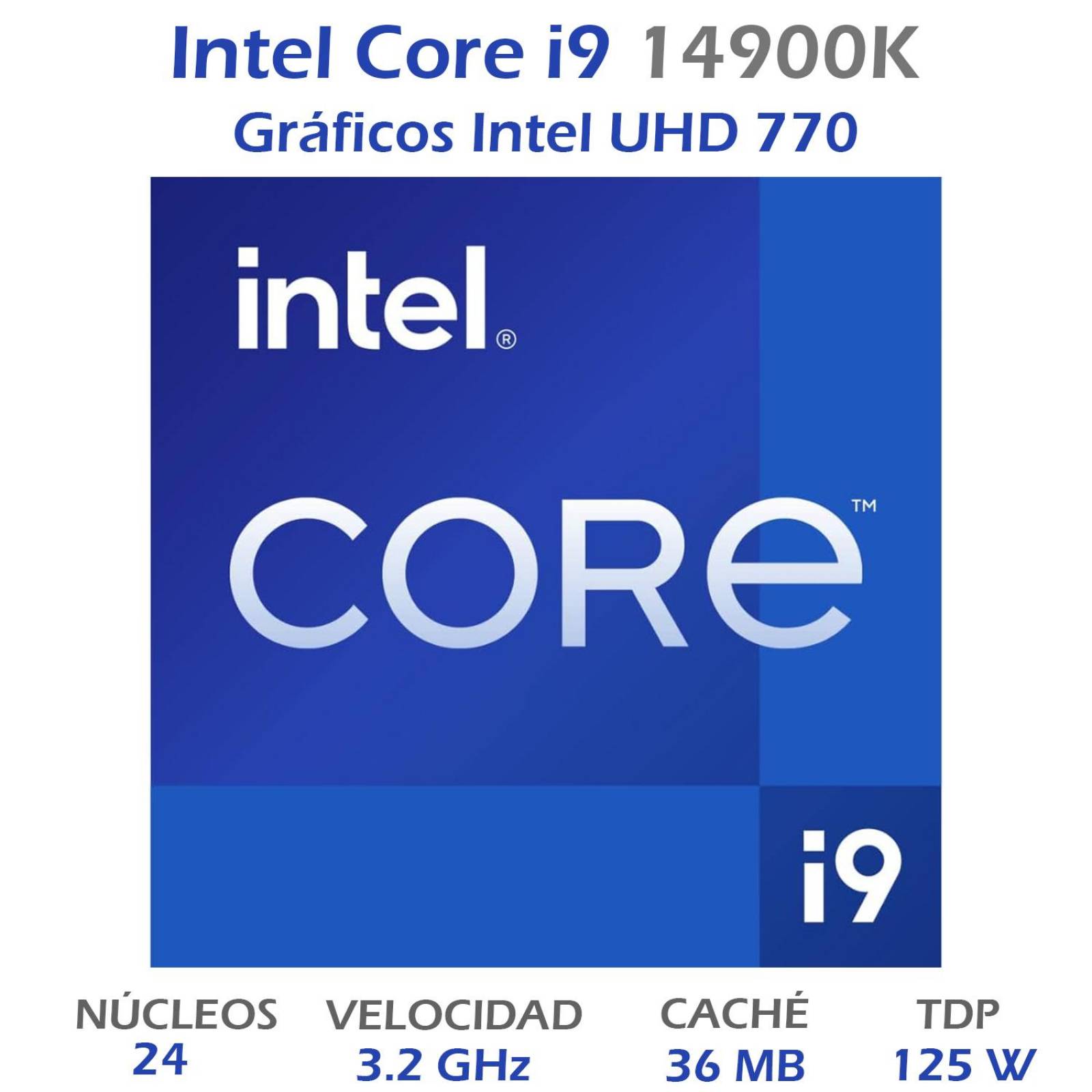 Procesador INTEL Core i9 14900K 3.2GHz 24 Core LGA1700 BX8071514900K 