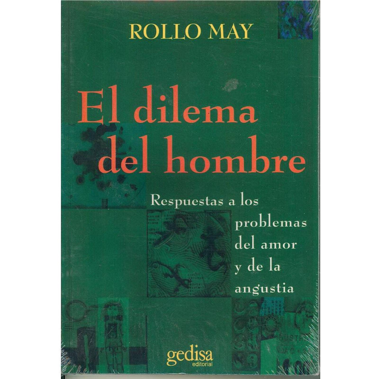 El dilema del hombre. 