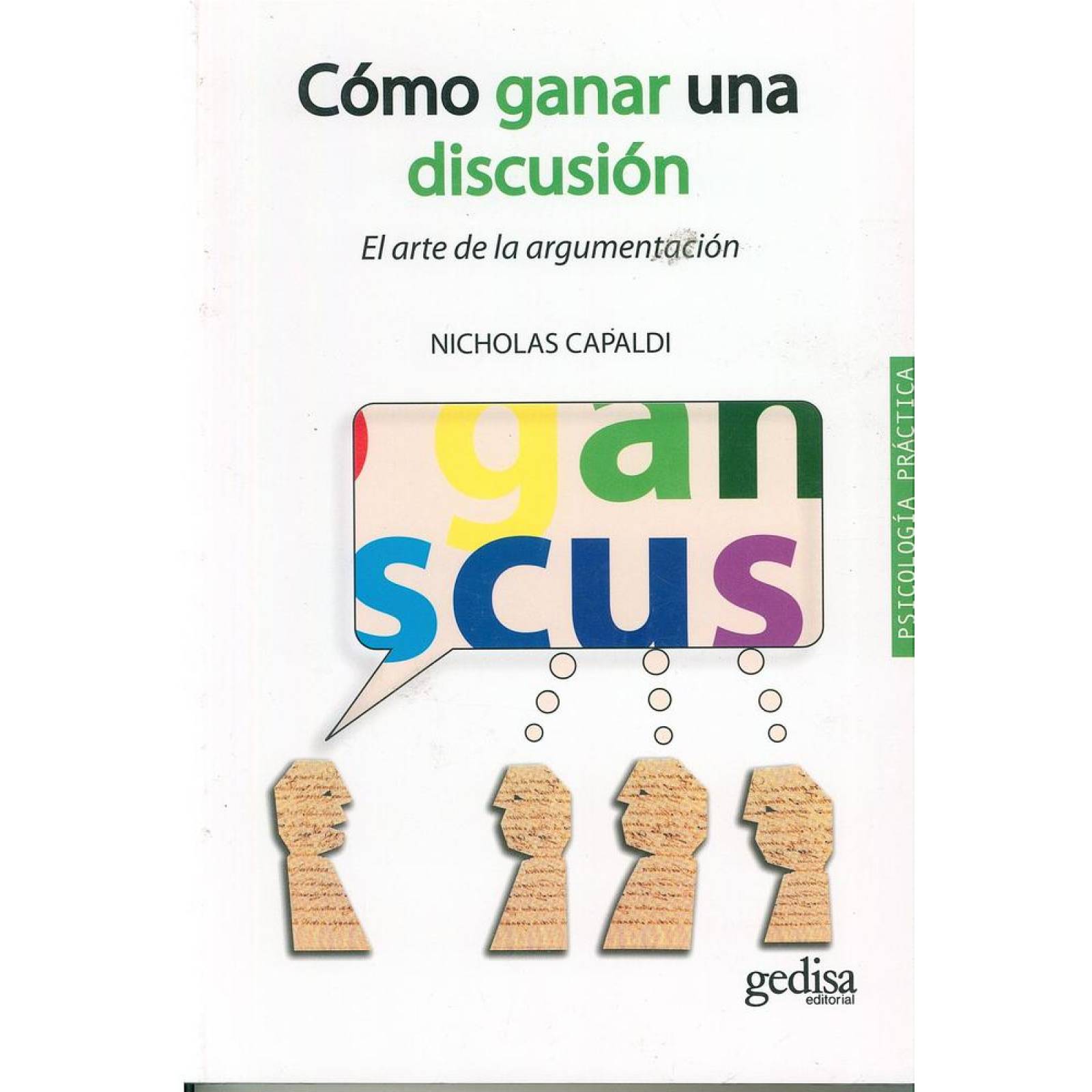 Cómo ganar una discusión. 