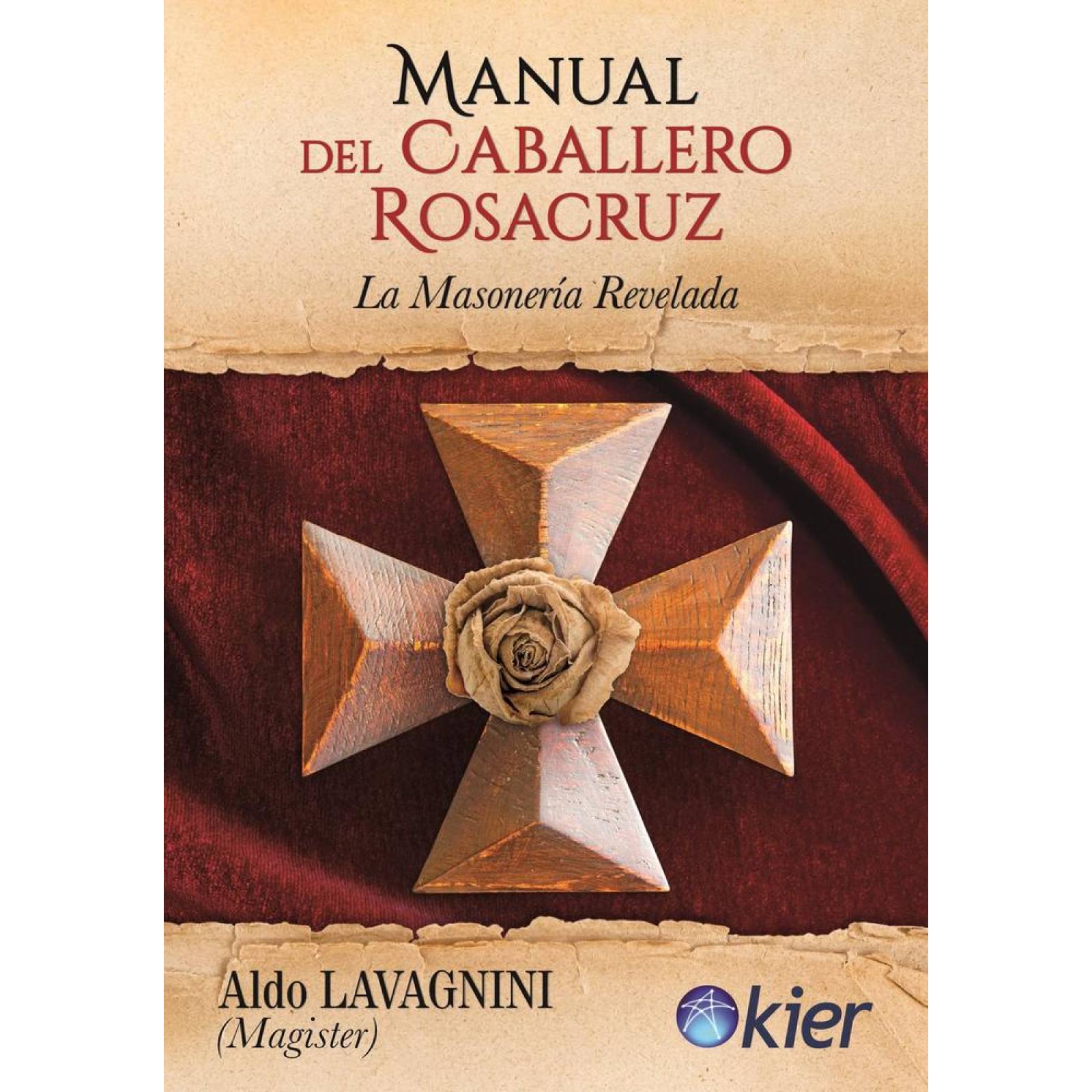 Manual del caballero Rosacruz 