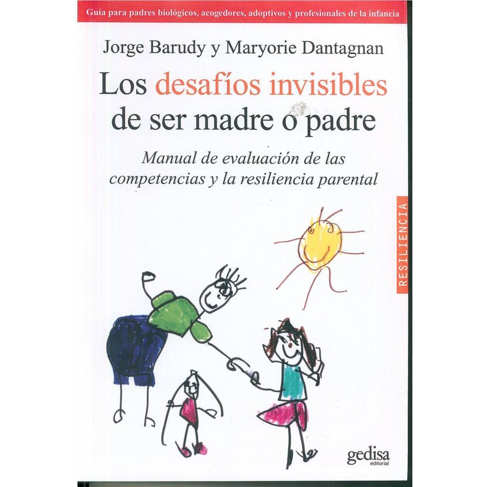 Desafíos invisibles de ser madre o padre