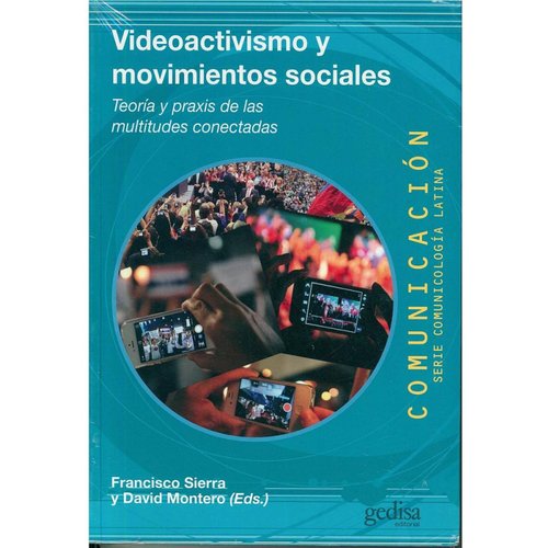 Videoactivismo y movimientos sociales. 