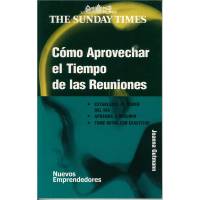 Cómo Aprovechar El Tiempo De Las Reuniones