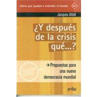 Y Después De La Crisis Qué