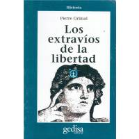 Los Extravíos De La Libertad