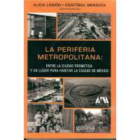 La Periferia Metropolitana Entre La Ciudad Prometida