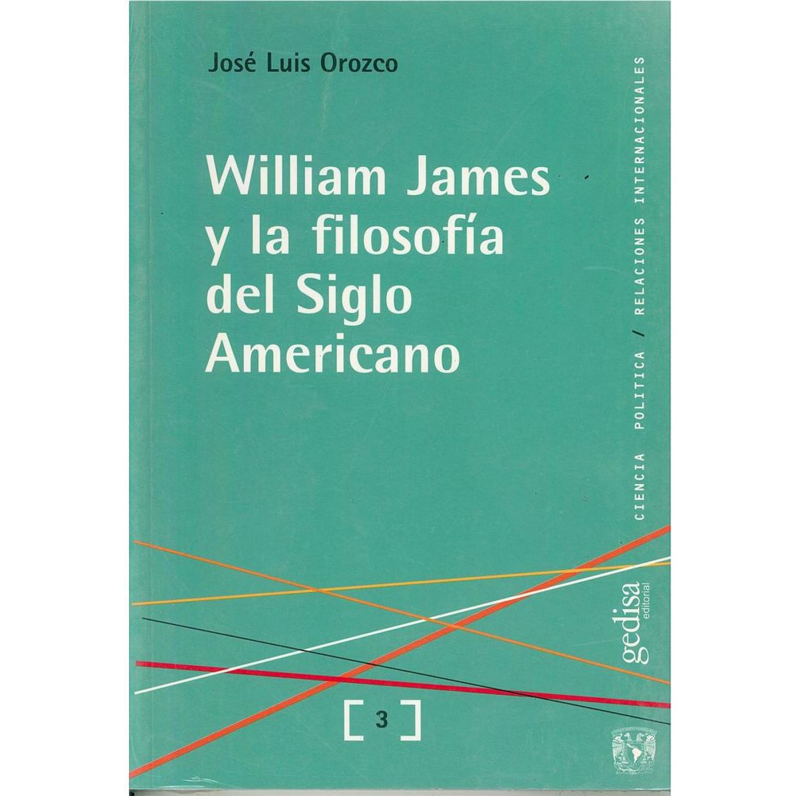 William James y la filosofía del siglo americano 