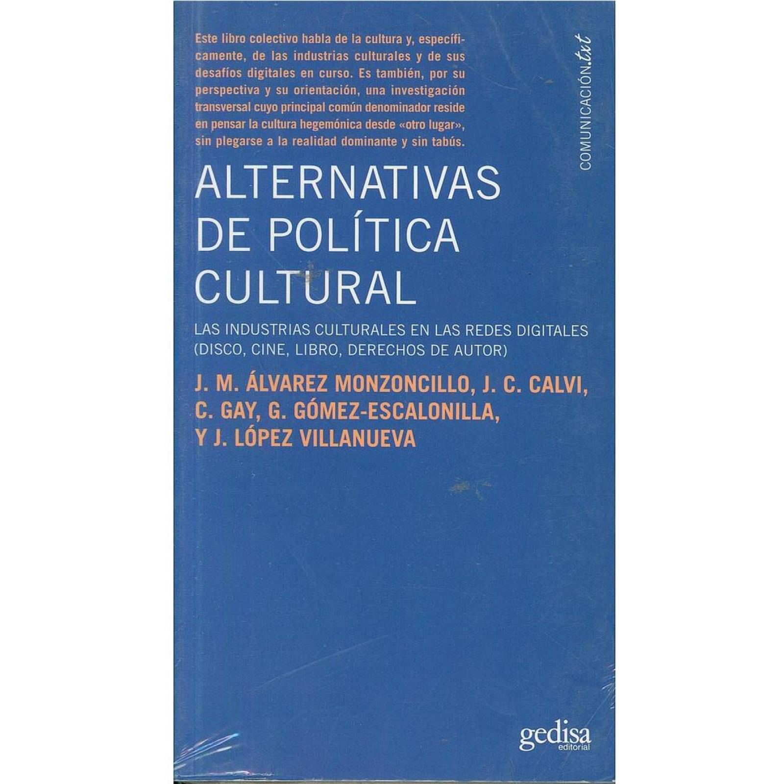 Alternativas de política cultural 