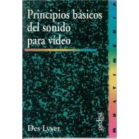 Principios Básicos Del Sonido Para Video