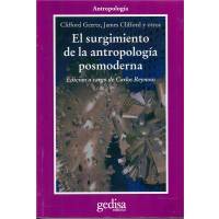El Surgimiento De La Antropología Posmoderna