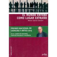 El Mundo Entero Como Lugar Extraño