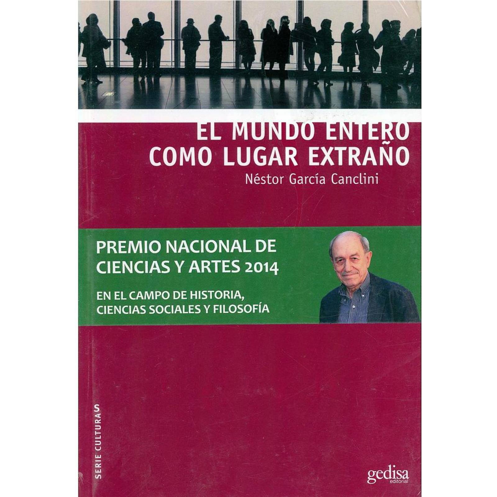 El mundo entero como lugar extraño 