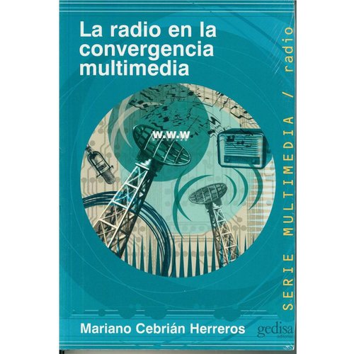 La radio en la convergencia multimedia 