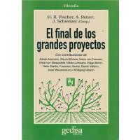El Final De Los Grandes Proyectos