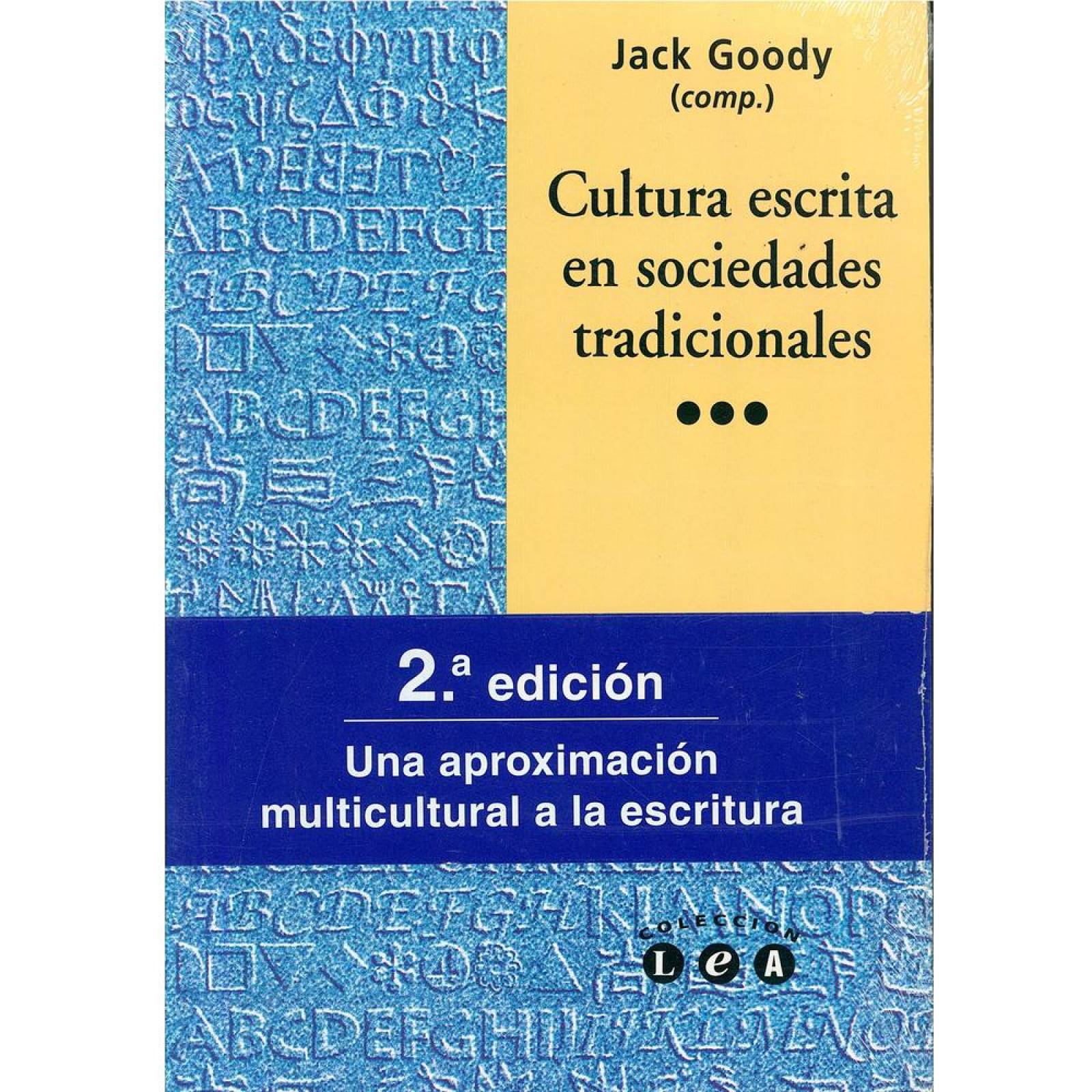 Cultura escrita en sociedades tradicionales 