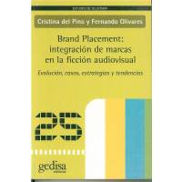 Brand Placement Integración De Marcas En La Ficción Audiovisual