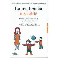 La Resiliencia Invisible