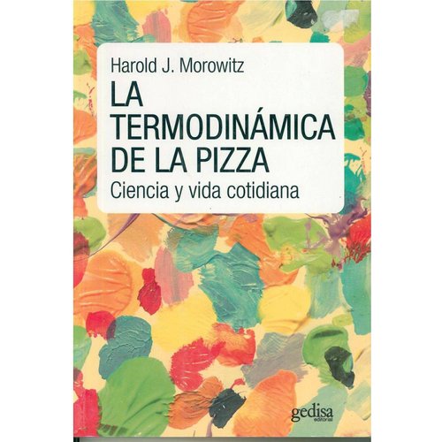 La Termodinámica De La Pizza 