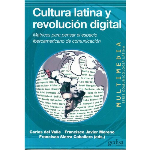 Cultura latina y revolución digital 