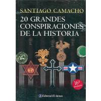 20 Grandes Conspiraciones De La Historia