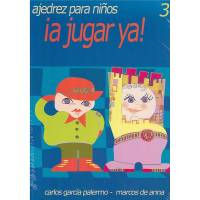 A Jugar Ya Volumen 3