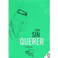 Casi Sin Querer