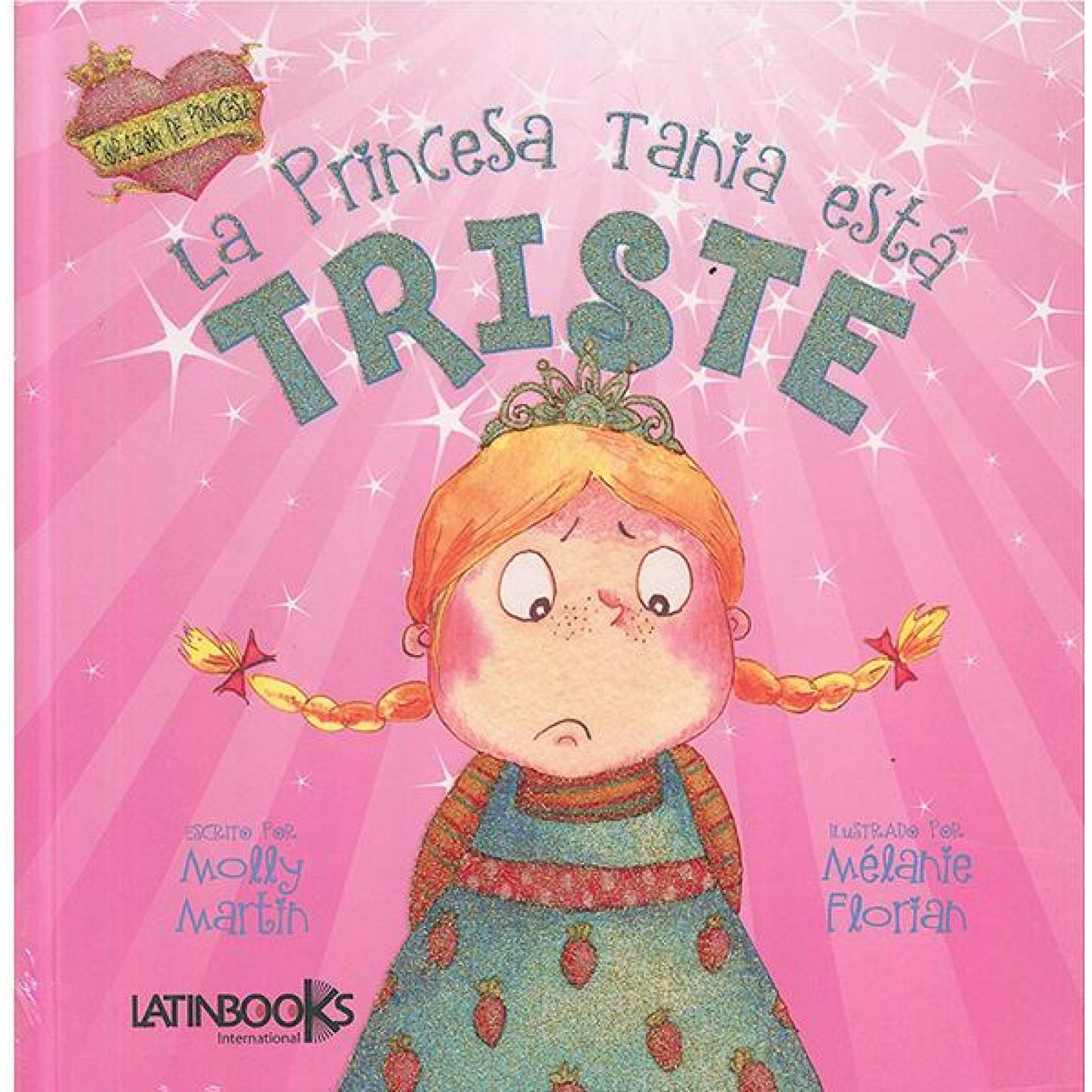 Corazon de princesa: tania está triste 