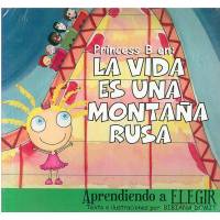 Tullys Princess B En La Vida Es Una Montaña Rusa