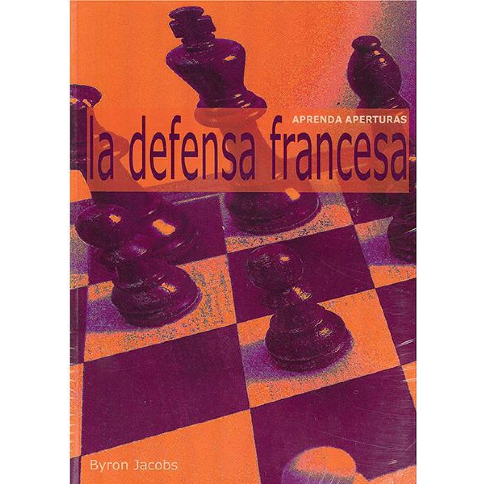 Aprenda aperturas. la defensa francesa 