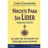 Naciste Para Ser Lider