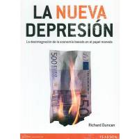 Nueva Depresión La Desintegración De La Economía Basada En El Papel Moneda