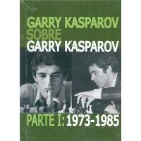 Garry Kasparov Sobre Garry Kasparov Tapa Dura