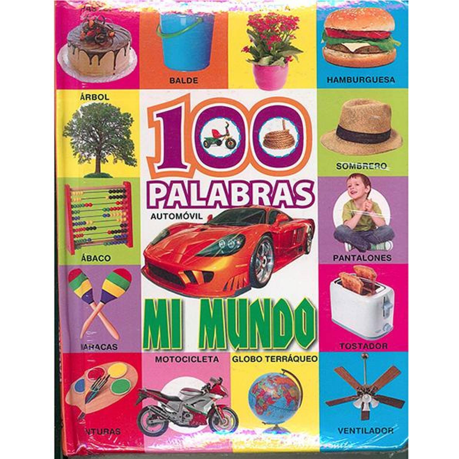 100 palabras: mi mundo 