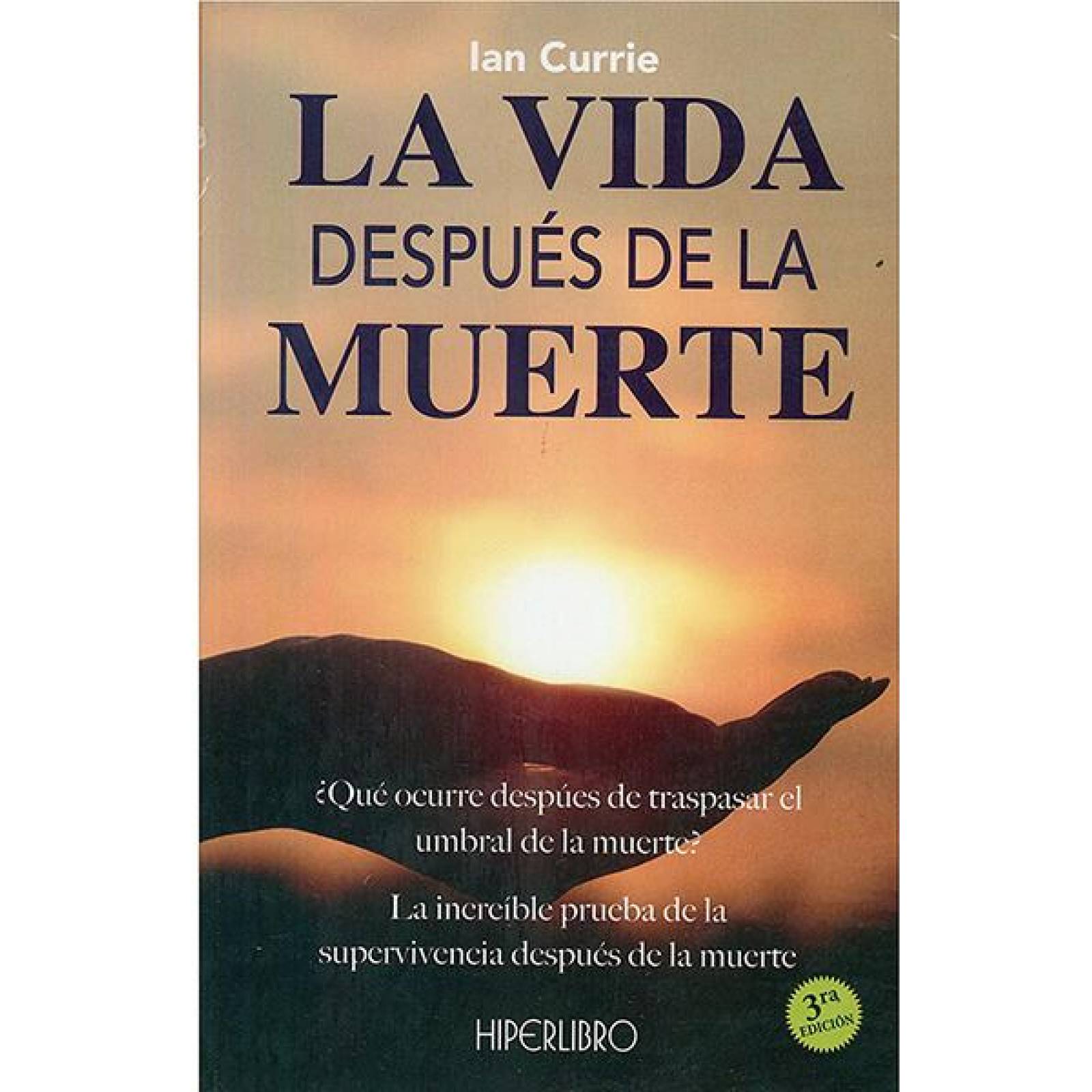 La vida después de la muerte 