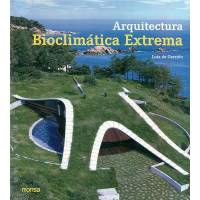 Arquitectura Bioclimatica Extrema