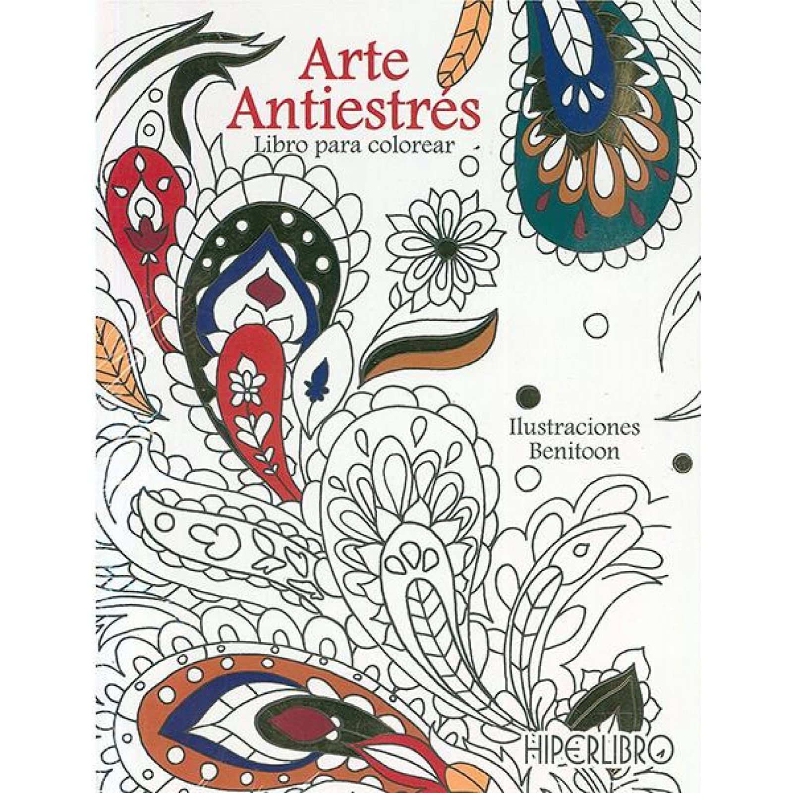 Arte antiestrés, libro para colorear 