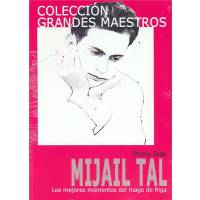 Colección Grandes Maestros. Mikhail Tal