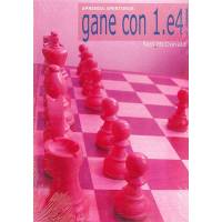 Aprenda Aperturas. Gane Con 1.e4
