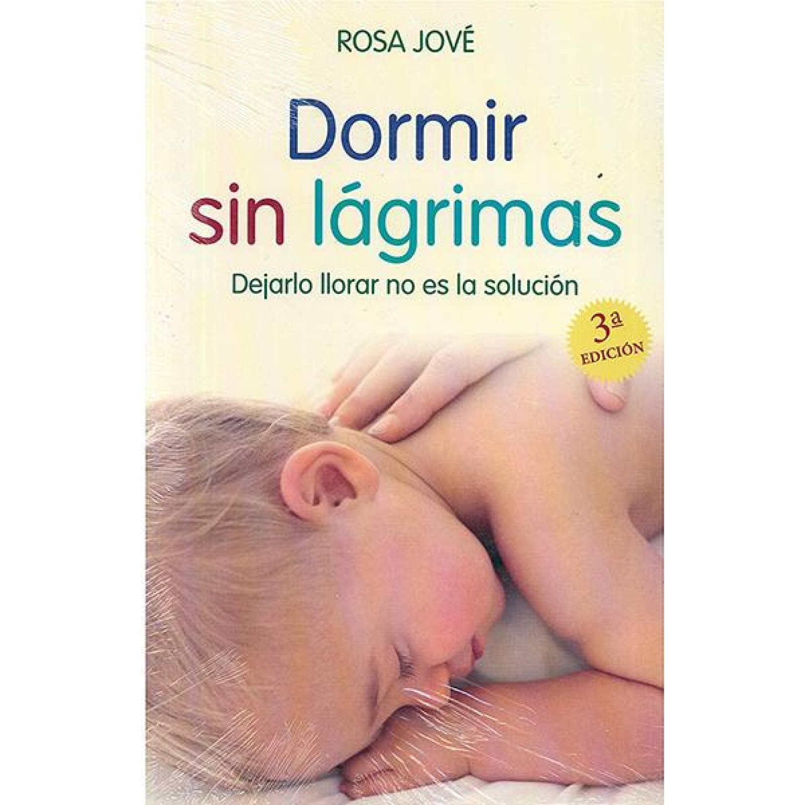 Dormir sin lágrimas 3 edición 