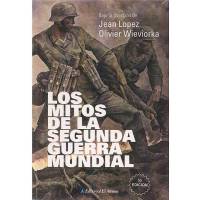 Los Mitos De La Segunda Guerra Mundial