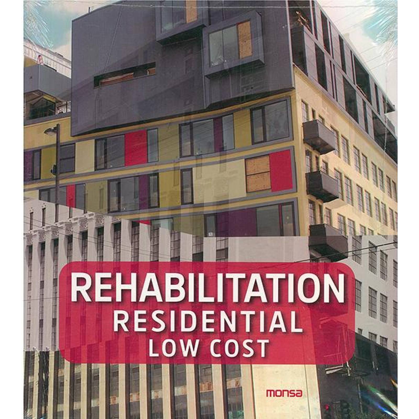 Rehabilitation residential low cost 