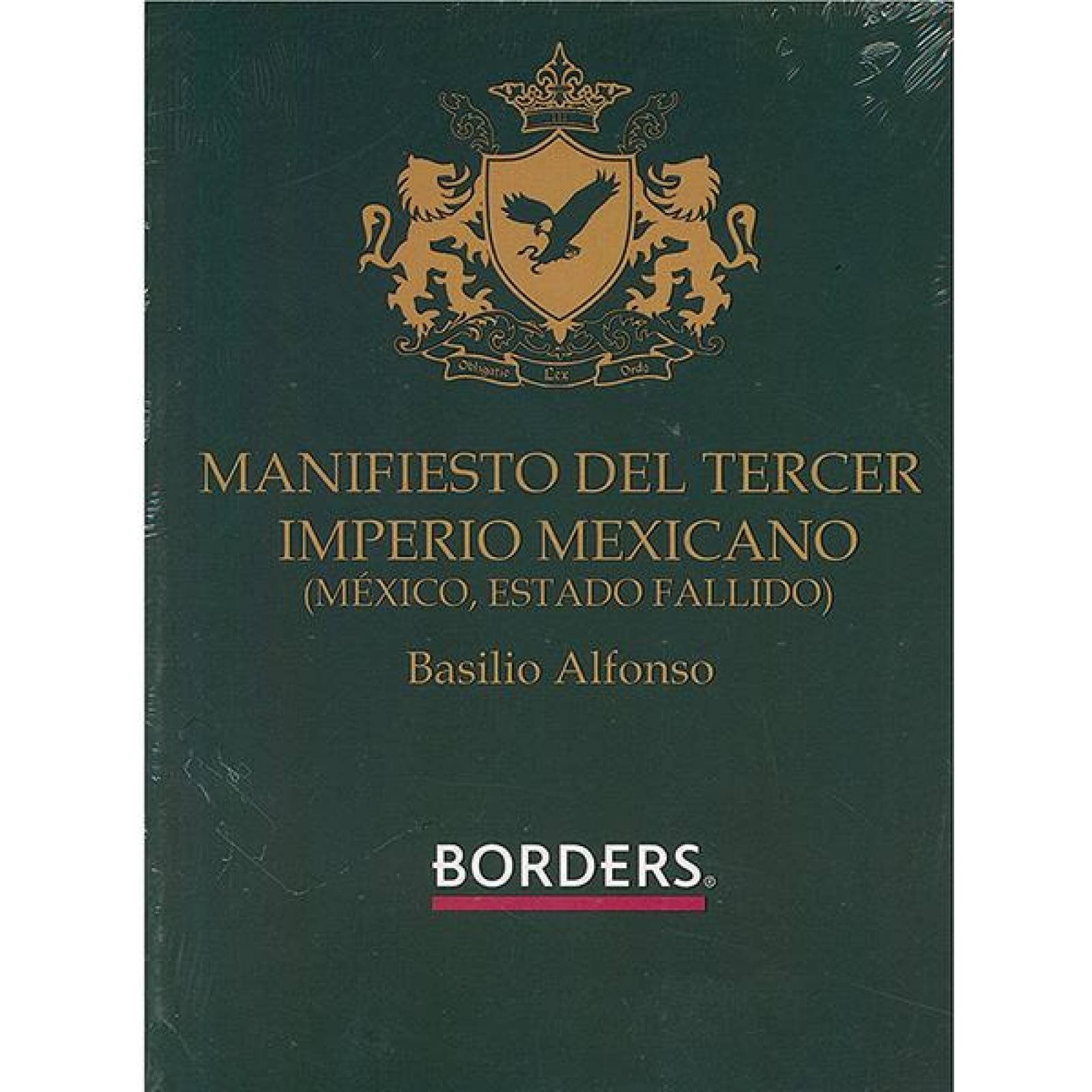 Manifiesto del tercer impero mexicano 