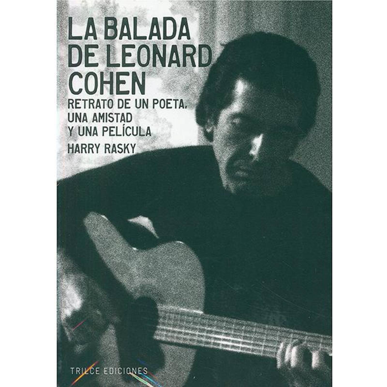 La Balada De Leonard Cohen