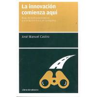 La Innovación Comienza Aquí