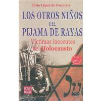 Los Otros Niños Del Pijama De Rayas