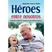 Héroes Entre Nosotros