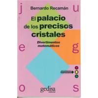 Palacio De Los Precisos Cristales El